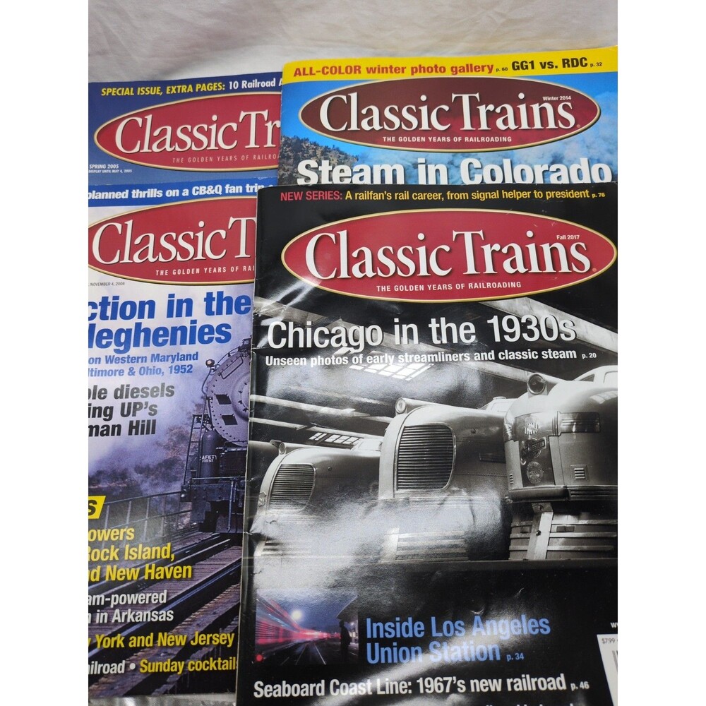 (4) Classic Trains The Golden Years Of Railroads Magazines